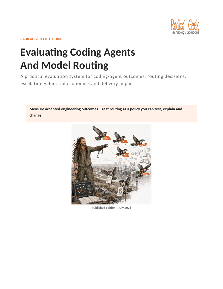 Cover of Radical Geek's Guide to Evaluating Coding Agents And Model Routing